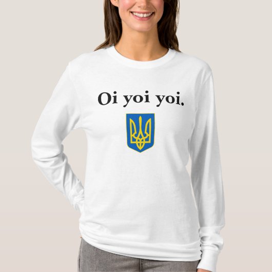 Baba's Oekraïense Oi Yoi Yoi Tryzub kraambek T-shirt (Voorkant)