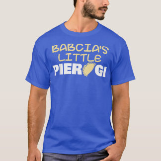 Babcia's Little Pierogi Grandma Babcia Pole Pools T-shirt