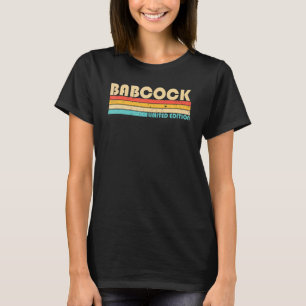 Babcock Achternaam Retro Vintage 80s 90s Verjaarda T-shirt