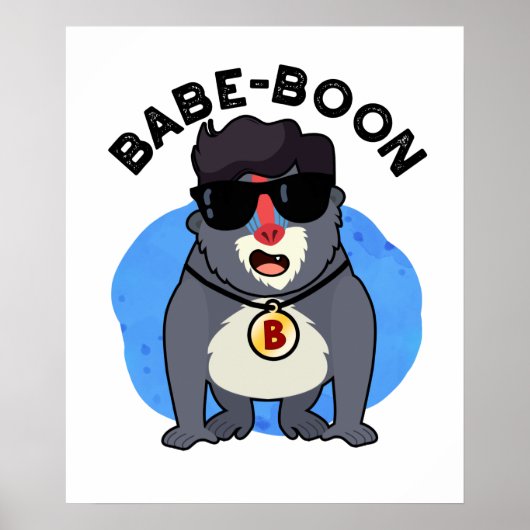Babe-boon Funny Animal Monkey Baboon Pun Poster (Voorkant)