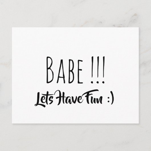 Babe Lets Have Fun Briefkaart (Voorkant)