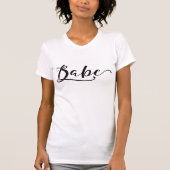 BABE Trendy Black Script Calligraphy Moderne Chic T-shirt (Voorkant)