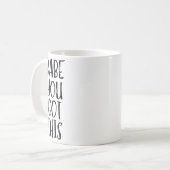 Babe You Got This - Uplifting Motivational Slogan Koffiemok (Voorkant links)