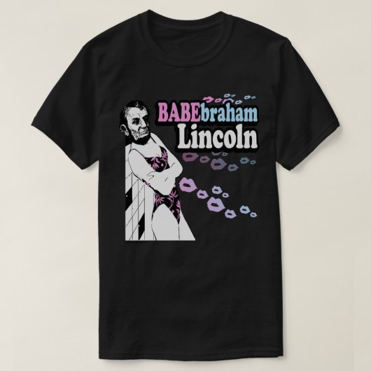 Babebraham Lincoln T-shirt (Design voorkant)