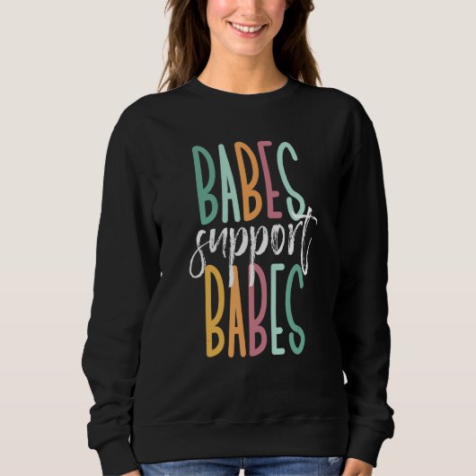 Babes Support Babes Trui (Voorkant)