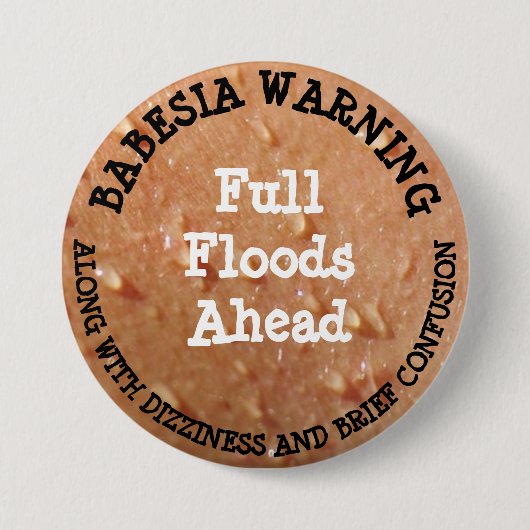 Babesia Humor Knop Ronde Button 7,6 Cm (Voorkant)