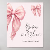 Babies Are Sweet Take a Treat Pink Bow Bow Poster (Voorkant)