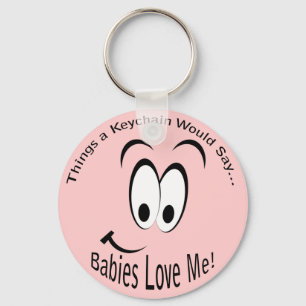 Babies Love me Lt Sleutelhanger