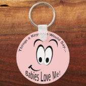 Babies Love me Lt Sleutelhanger (Voorkant)