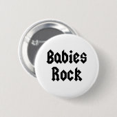 Babies Rock Baby T-shirt Ronde Button 5,7 Cm (Voorkant /achterkant)
