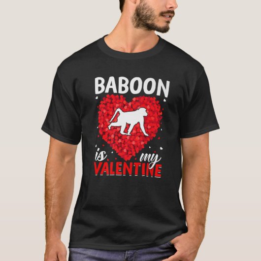Baboon is mijn Valentijn Funny Baboon Valentijns D T-shirt (Voorkant)