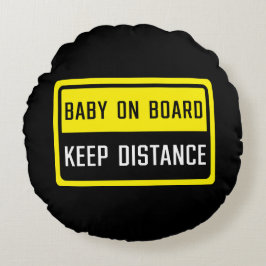 Baby aan boord Houd Afstandsbord Rond Kussen