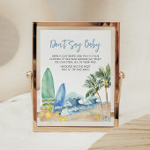 Baby aan boord van het strand Baby shower Zeg niet Poster
