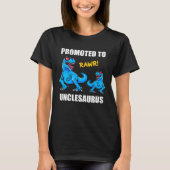 Baby Aankondiging gepromoveerd tot Unclesaurus New T-shirt (Voorkant)