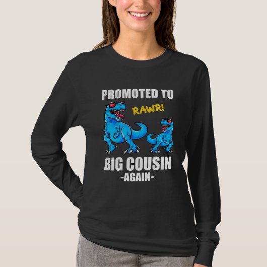 Baby Announcement Dinosaur  Promoted To Big Cousin T-shirt (Voorkant)