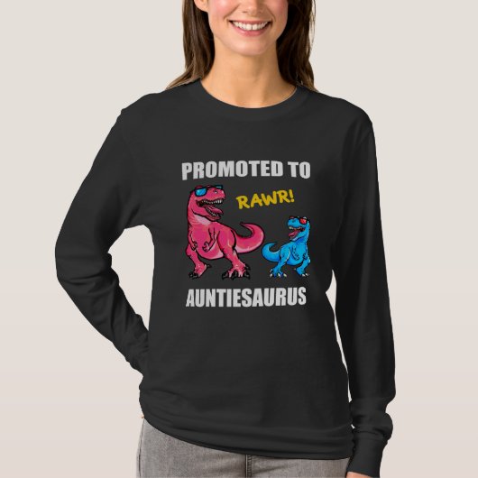 Baby Announcement Promoted To Auntiesaurus New Au T-shirt (Voorkant)