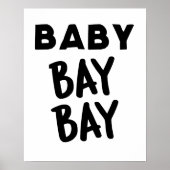 Baby Bay Wall Art Poster (Voorkant)