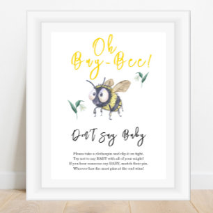 Baby Bee - zeg niet baby Poster