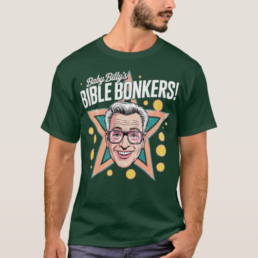 Baby Billy's Bible Bonkers (2) T-shirt (Voorkant)