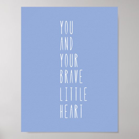 Baby Blue Brave Little Heart Quote Nursery Poster (Voorkant)