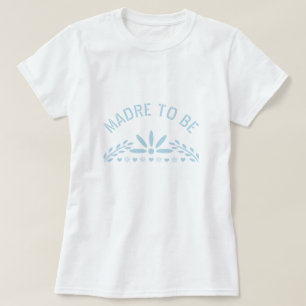 Baby Blue Madre wordt Baby Boy Shower T-shirt