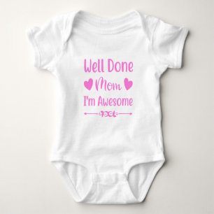 Baby Body Shirt, Goed Gedaan Moeder Shirt, Baby Sh Romper