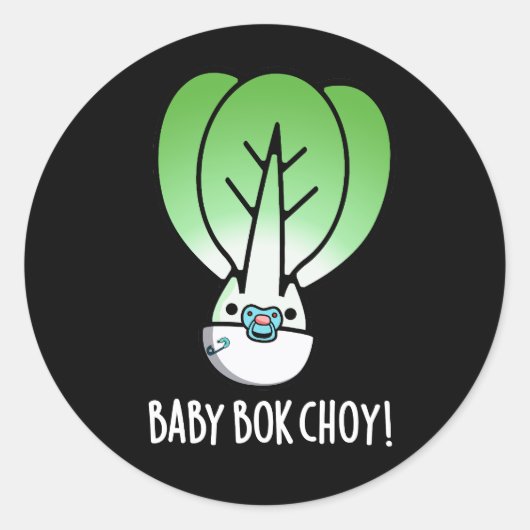 Baby Bok Choy Funny Veggie Pun Dark BG Ronde Sticker (Voorkant)