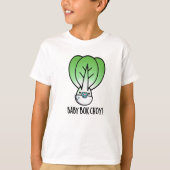 Baby Bok Choy Funny Veggie Pun T-shirt (Voorkant)