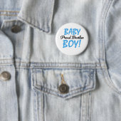 Baby Boy Proud Brother Ronde Button 5,7 Cm (In situ)