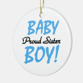 Baby Boy Proud Sister Gifts Keramisch Ornament (Links)