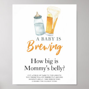 Baby brouwt bier Hoe groot is mama's buik Poster