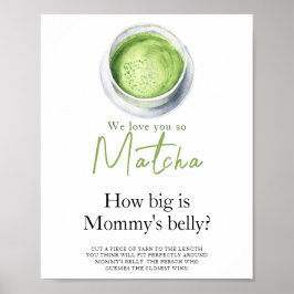 Baby brouwt Matcha Hoe groot is mama's buik Poster