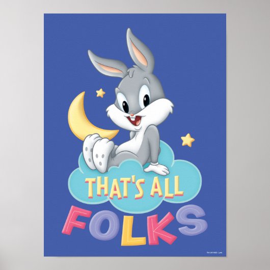 Baby Bugs Bunny | Dat zijn alle Folks. Poster (Voorkant)