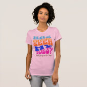 Baby Bump in the Way T-shirt (Voorkant volledig)