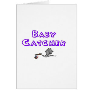 baby catcher