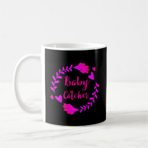 Baby Catcher Doula Verloskundige Verloskundigen Ve Koffiemok