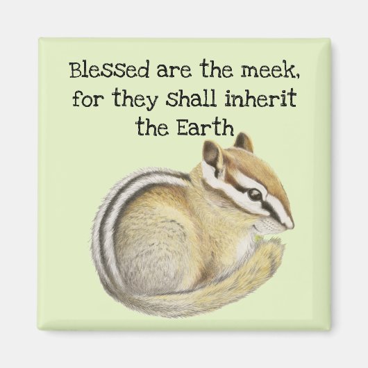Baby Chipmunk Blessed Meek Magneet (Voorkant)