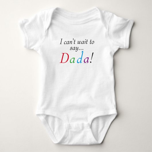 Baby Dada Gezegde Fun Baby Shirt (Voorkant)