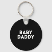 Baby Daddy Funny New &amp; Expecting Dads Father's Sleutelhanger (Voorkant)