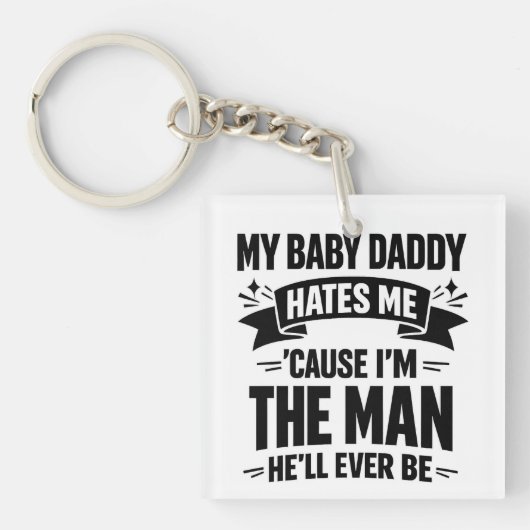 Baby Daddy Hates Me Twice The Man Funny Polar Prid Sleutelhanger (Voorkant)