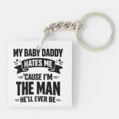 Baby Daddy Hates Me Twice The Man Funny Polar Prid Sleutelhanger (Achterkant)