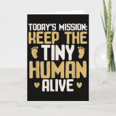 Baby Daddy Keep The Tiny Human Alive Funny New Dad Kaart (Voorkant)