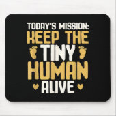 Baby Daddy Keep The Tiny Human Alive Funny New Dad Muismat (Voorkant)