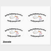 Baby Delivery Service I help people out | midwife Ovale Sticker (Vel)