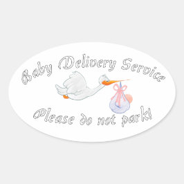Baby Delivery Service! Please do not park! Midwife Ovale Sticker