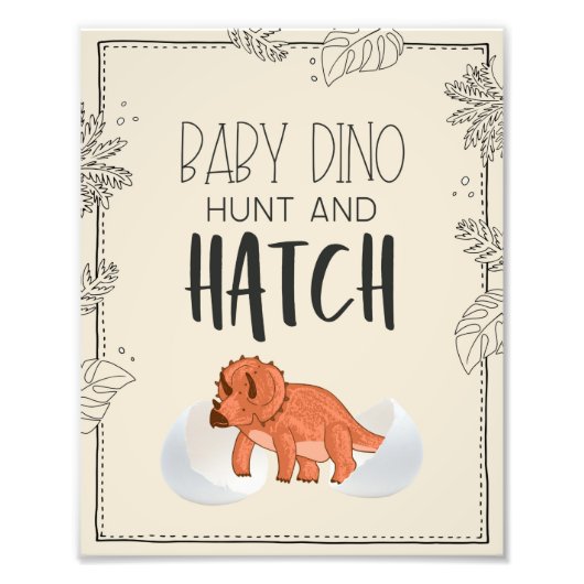 Baby Dino Hunt en Hatch Dinosaur Birthday Sign Foto Afdruk (Voorkant)