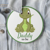 Baby Dinosaurus Daddy Baby shower Button (In situ)