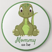 Baby Dinosaurus Mama Baby shower Button (Voorkant)