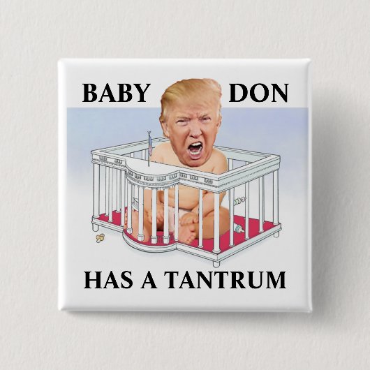 BABY DON HEEFT EEN TANTRUM VIERKANTE BUTTON 5,1 CM (Voorkant)