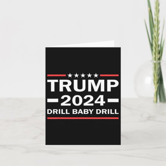 Baby Drill Donald Trump 2024 Neem Amerika terug Kaart (Voorkant)